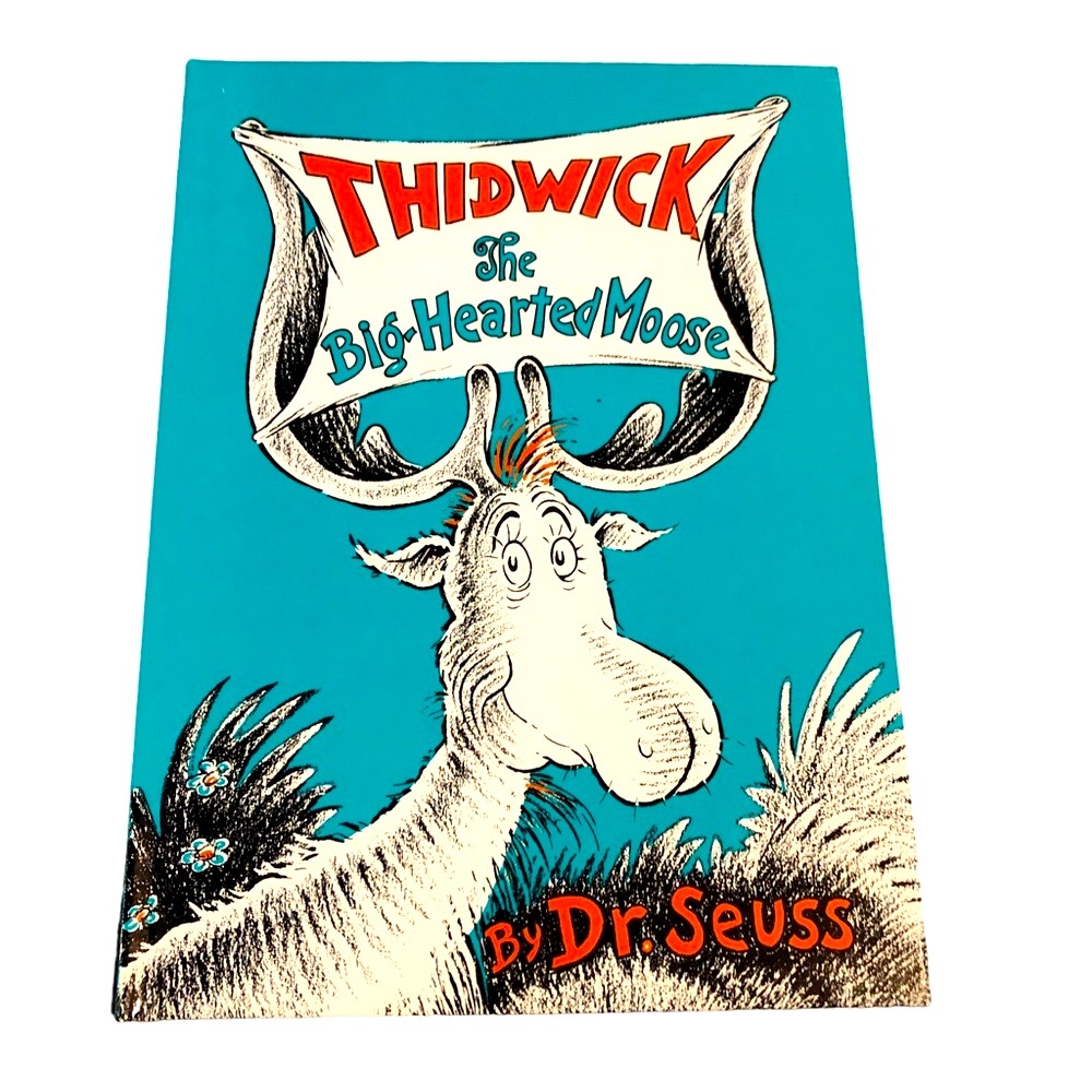 Dr Seuss THIDWICK THE BIG-HEARTED MOOSE Excellent like new 1948 cr Colle…